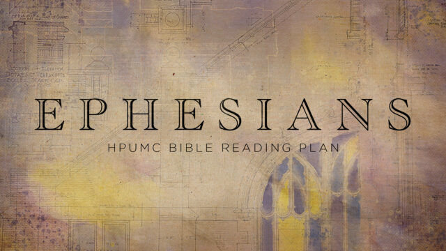 Bible Reading Plan: Ephesians