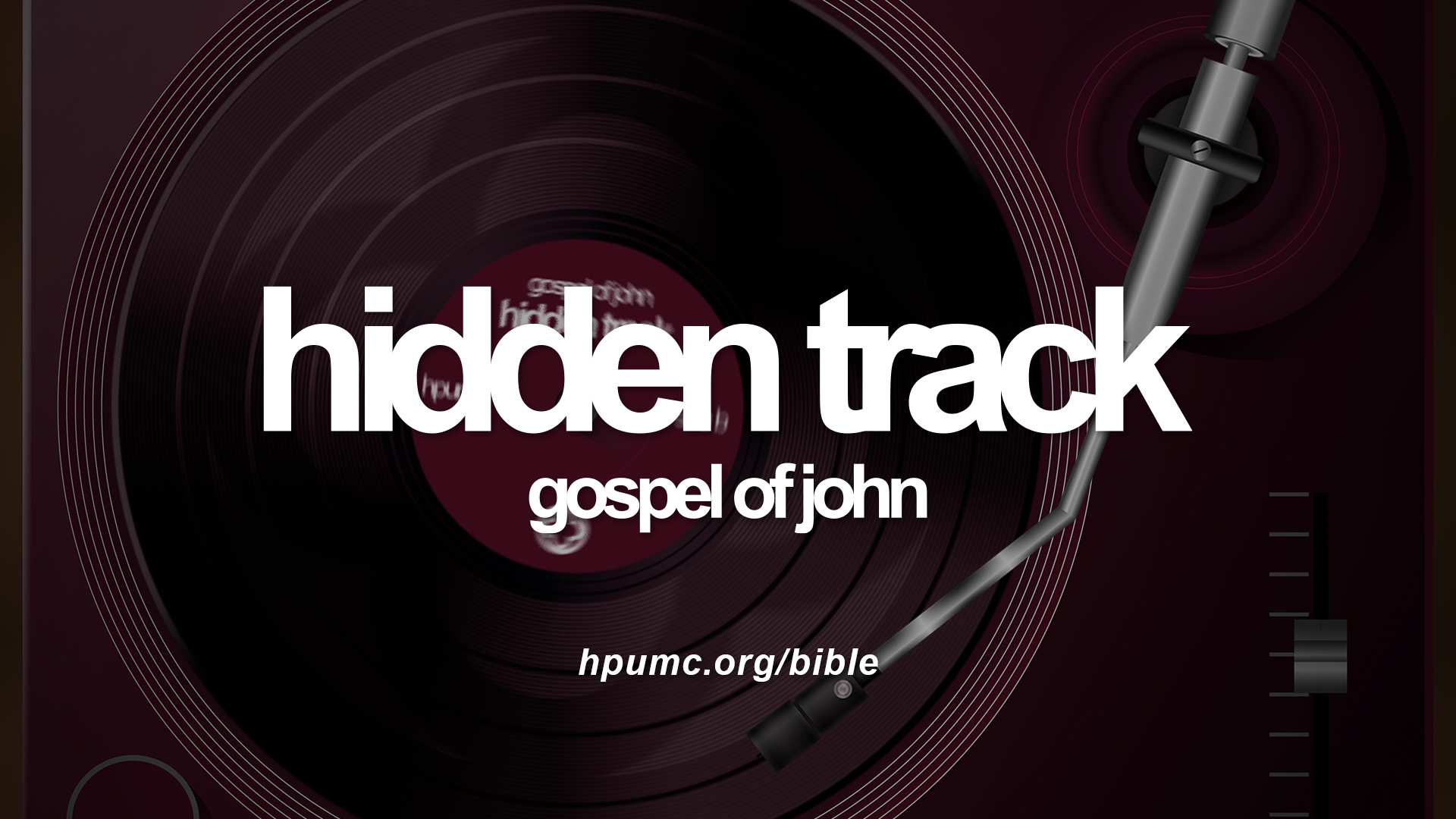 Hidden Track | The Gospel of John