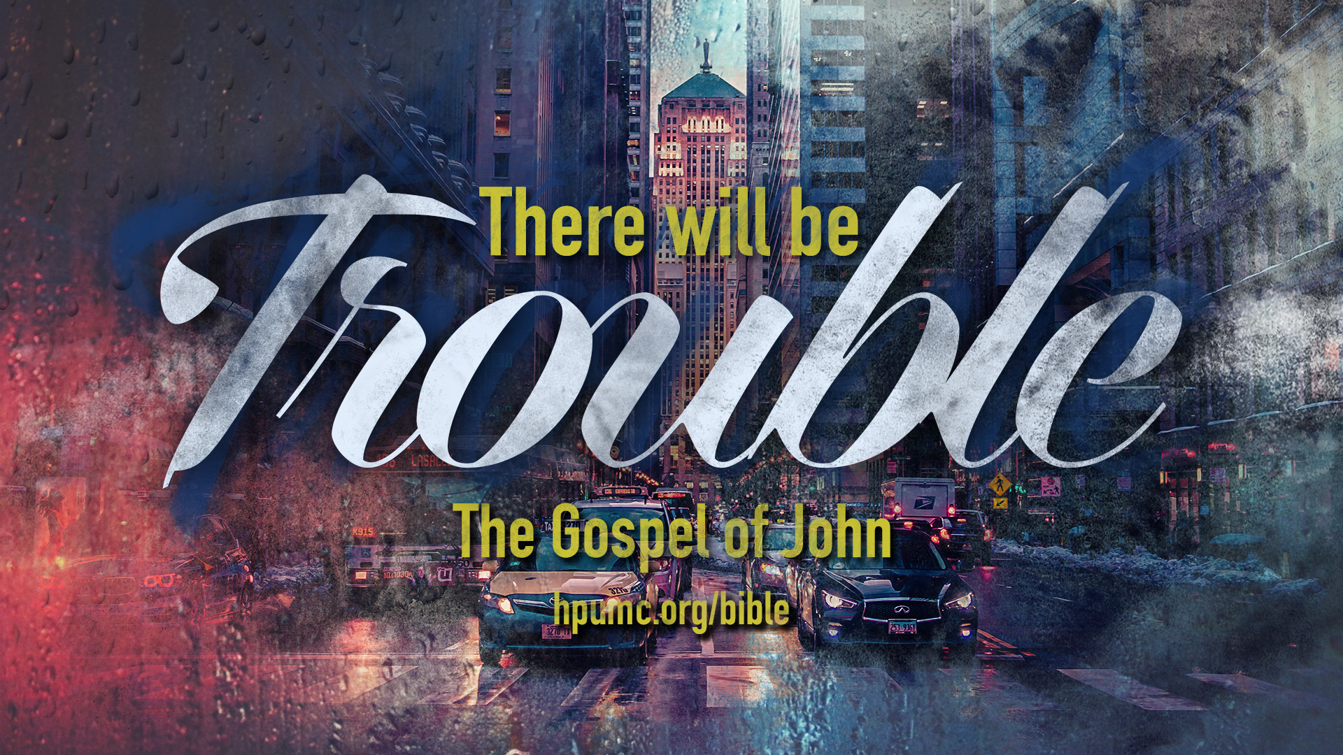 There Will Be Trouble | The Gospel of John